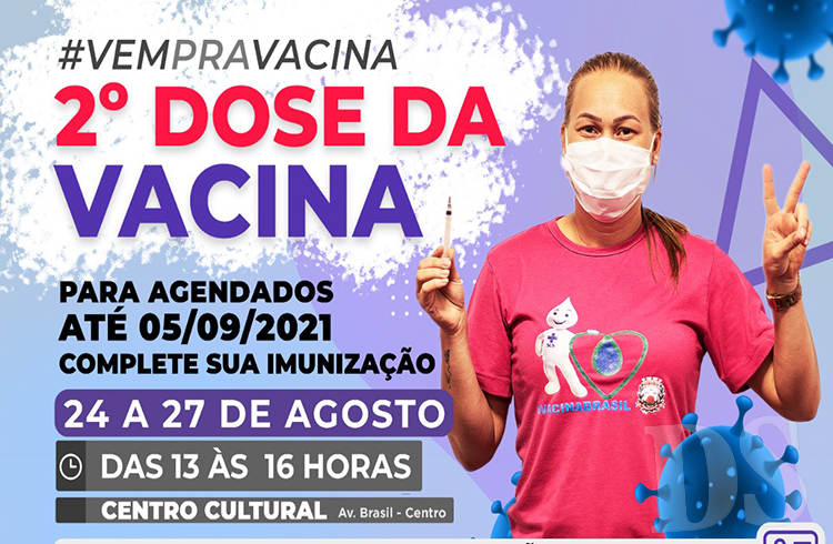 Agendados para 2ª dose da vacina até 05 de setembro devem ir ao Centro Cultural entre 24 e 27 de agosto