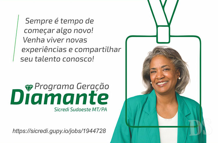 GERAÇÃO DIAMANTE – Sicredi abre vagas para pessoas com mais de 60 anos ou aposentados