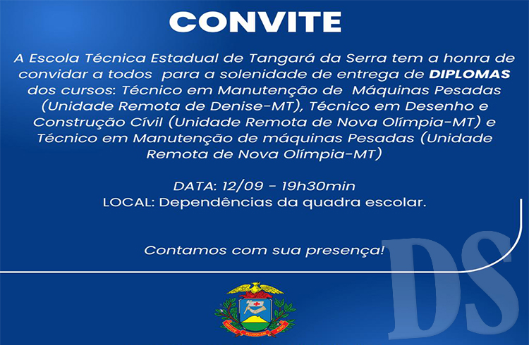 Escola Técnica em Tangará da Serra fará diplomação de alunos de três cursos na segunda-feira