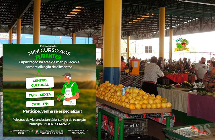TANGARÁ DA SERRA – Feirantes recebem capacitação em vigilância sanitária de alimentos