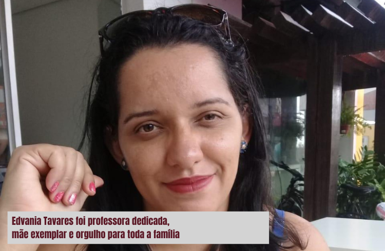 Edvania Maria da Silva Tavares: Uma história de luta, conquistas e amor pela educação
