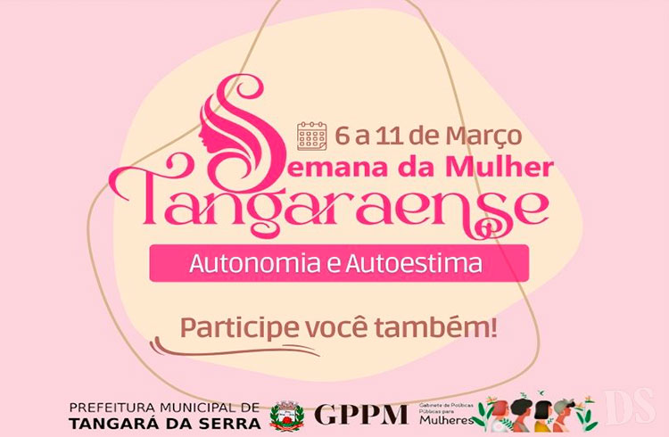 COMEMORAÇÕES – Semana da Mulher Tangaraense inicia nesta segunda-feira