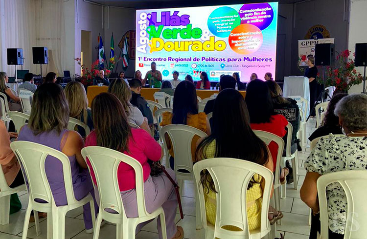 CAMPANHA AGOSTO LILÁS – Palestras sobre violência contra a mulher reuniu seis municípios em Tangará da Serra