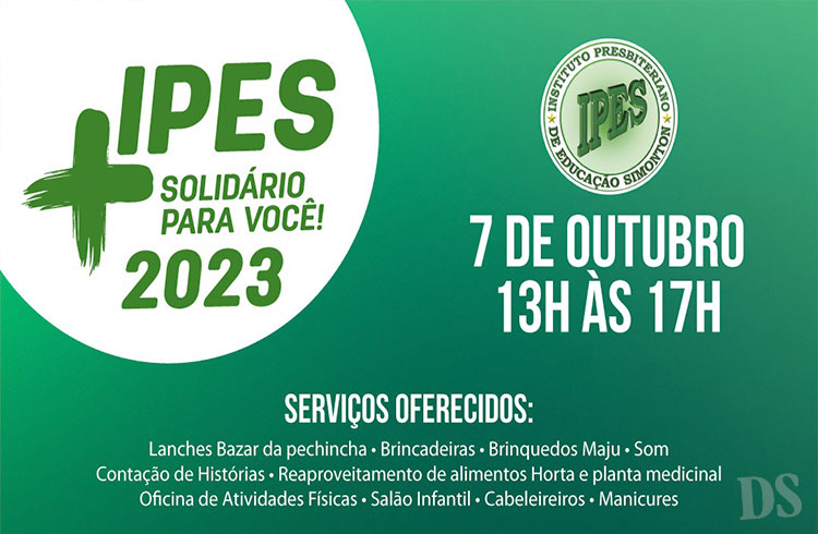 SERVIÇOS GRATUITOS – Ipes Mais Solidário será realizado neste sábado