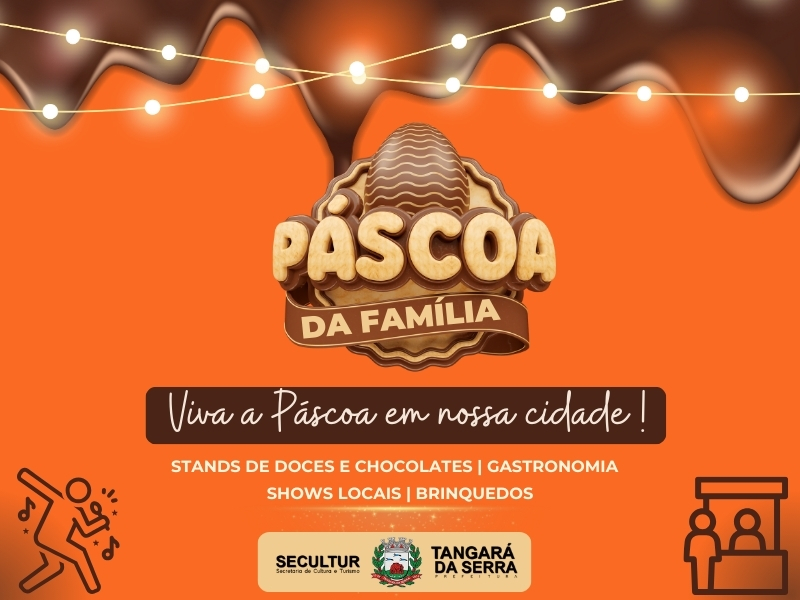 FEIRA DE CHOCOLATES E MAIS – Páscoa em Família inicia nesta quarta-feira