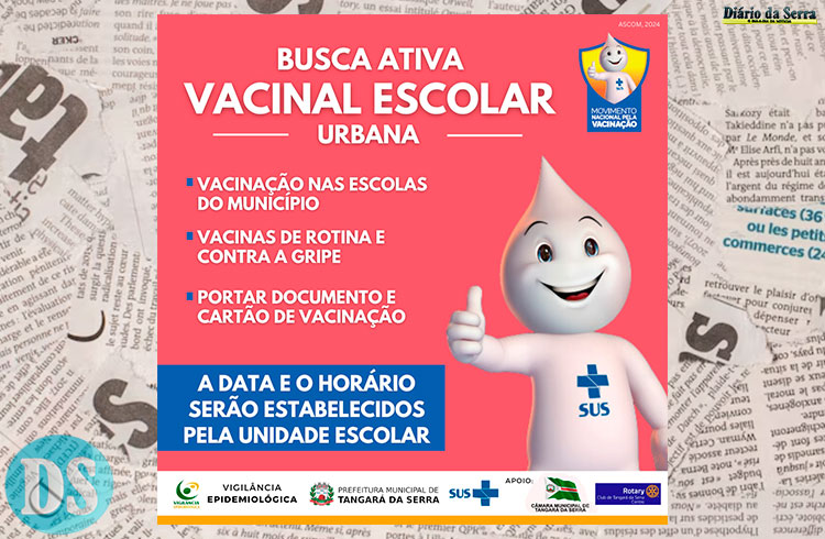 VACINAÇÃO – Secretaria de Saúde faz busca ativa vacinal nas escolas
