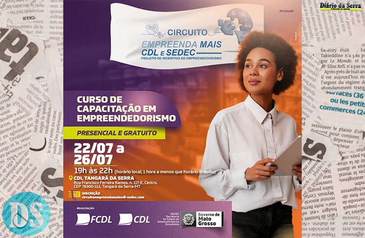 SEGUNDA TURMA – Projeto Circuito Empreenda Mais CDL e Sedec inicia nesta segunda-feira