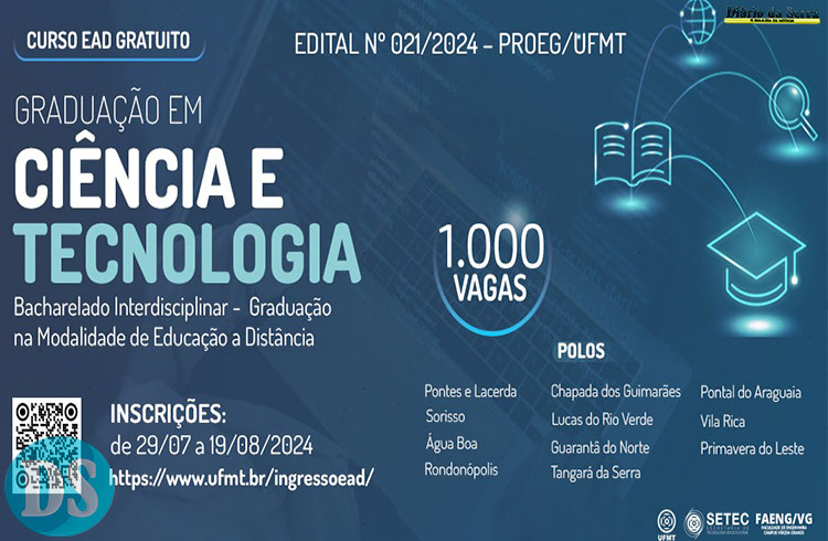 MODALIDADE DE EDUCAÇÃO A DISTÂNCIA – Abertas inscrições para o Curso de Graduação em Ciência e Tecnologia pela UFMT polo Tangará