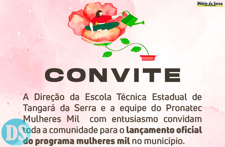 Escola Técnica de Tangará lança programa “Mulheres Mil” no município