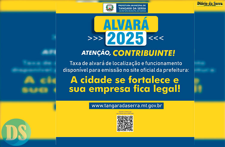 Empresas de Tangará da Serra já podem emitir o Alvará de Funcionamento para 2025