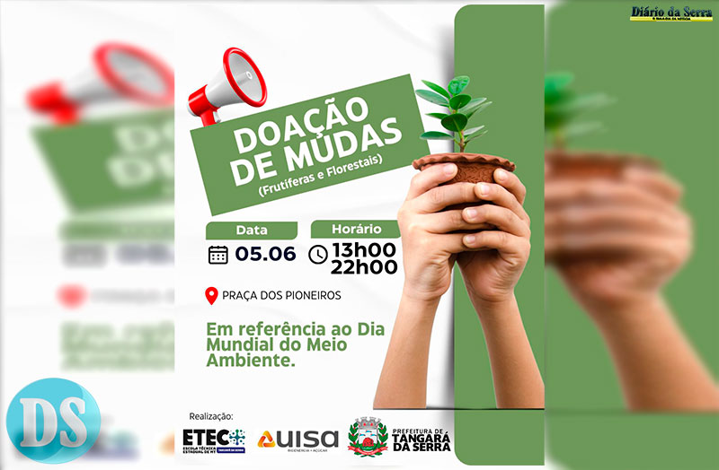 BENEFÍCIO PRÓPRIO – Dia Mundial do Meio Ambiente será comemorado com entrega gratuita de mudas de árvores frutíferas