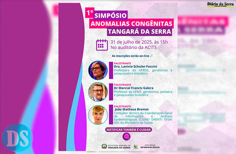 REDE DE PROTEÇÃO À VIDA – 1º Simpósio de Anomalias Congênitas de Tangará acontece nesta quinta-feira