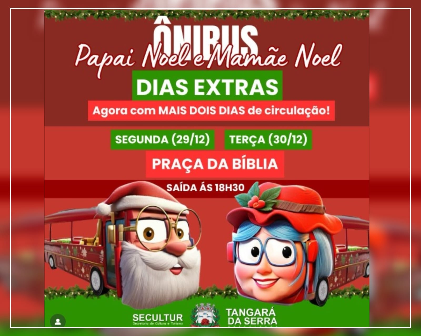 TANGARÁ DA SERRA – Secretaria prorroga passeios nos Ônibus do Papai e Mamãe Noel nesta segunda e terça
