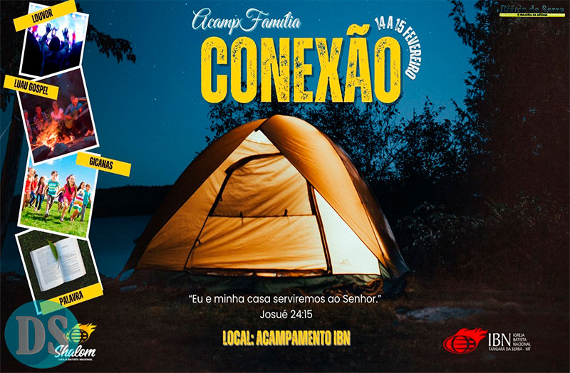 INSCRIÇÕES ABERTAS – IBN Tangará da Serra promove Acamp Família em fevereiro
