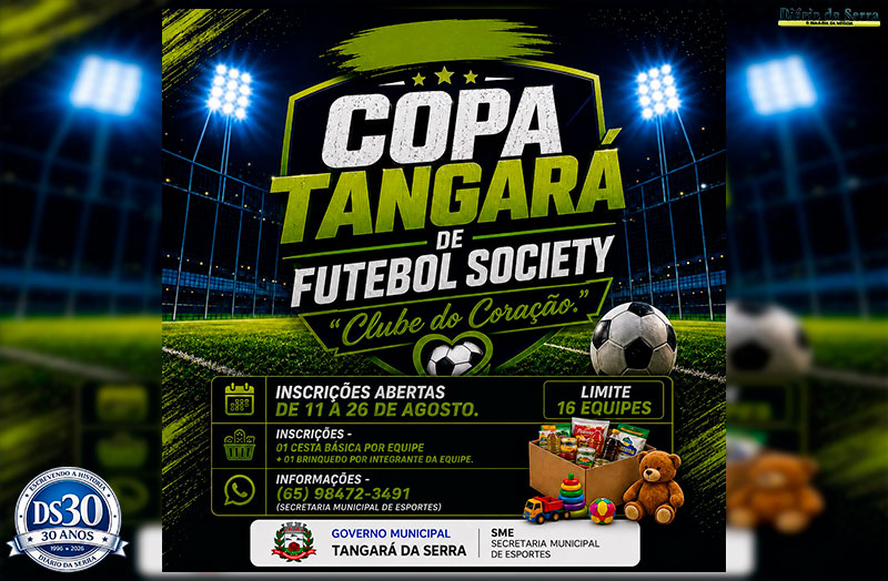 A PARTIR DESTA TERÇA-FEIRA – Copa Tangará de Futebol Society “Clube do Coração” – 2026 abre inscrições para 16 equipes