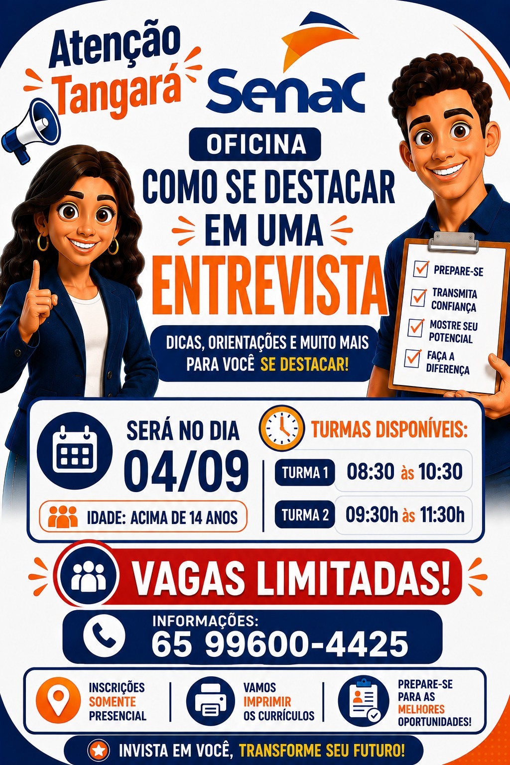 NESTA SEXTA-FEIRA - Senac realiza oficina  gratuita sobre como se  destacar em entrevistas  de emprego