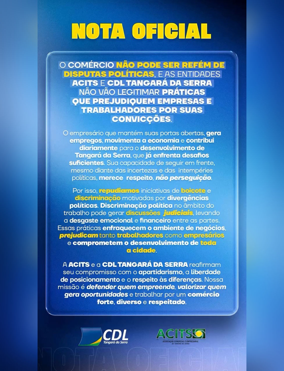 DISCRIMINAÇÃO - Acits e CDL de Tangará da Serra repudiam boicotes a empresas por divergências políticas